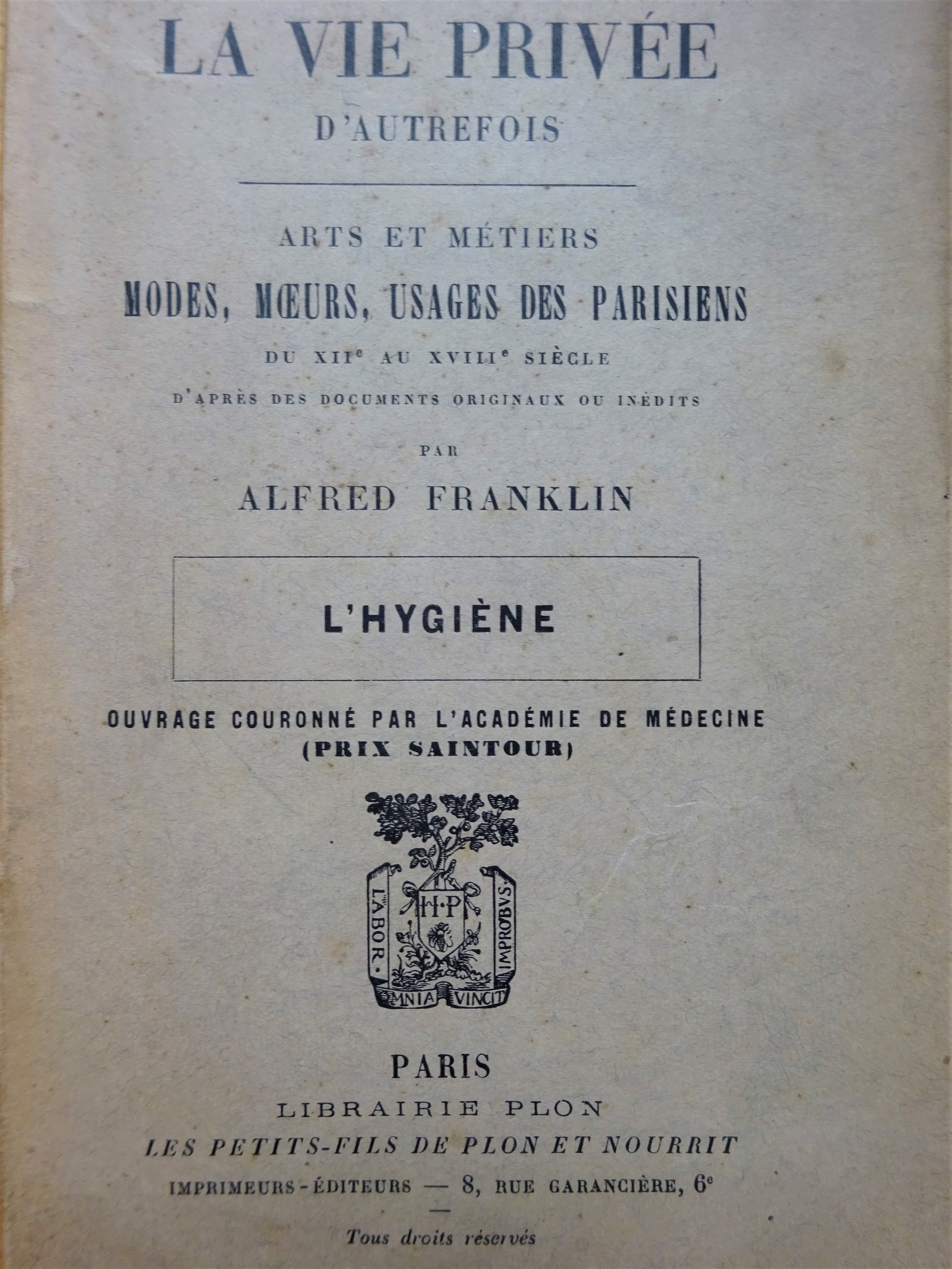 La vie privée d'autrefois  L'hygiène