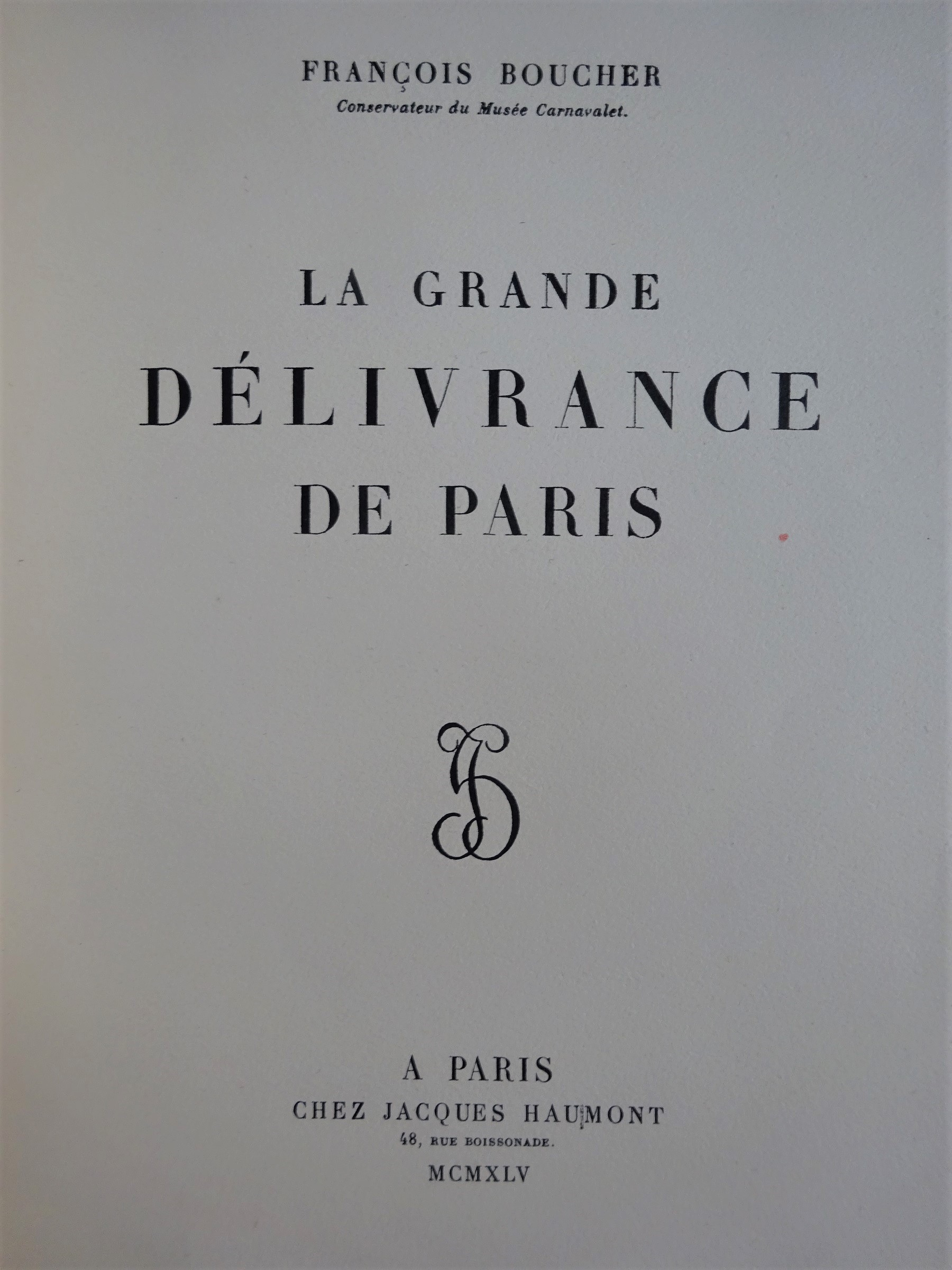 La grande délivrance de Paris