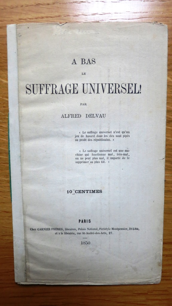 A bas le suffrage universel