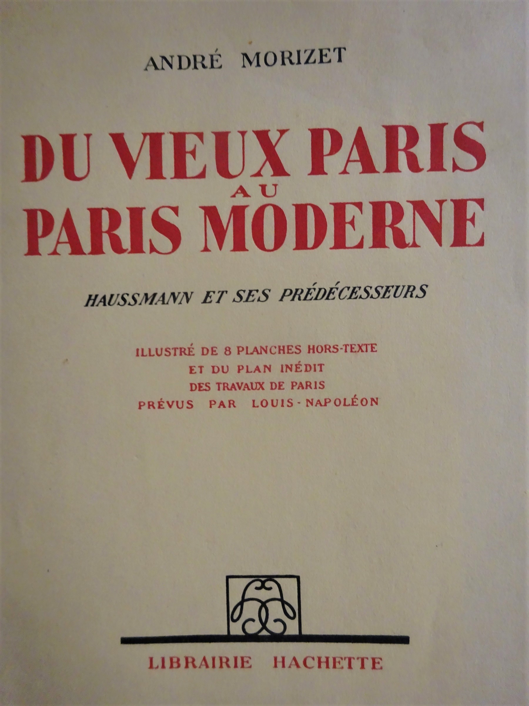 Du vieux Paris au Paris moderne