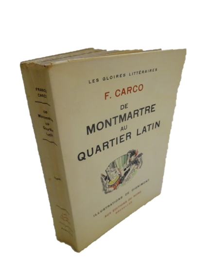 De Montmartre au Quartier latin. Illustrations de Dignimont. Exemplaire sur Japon