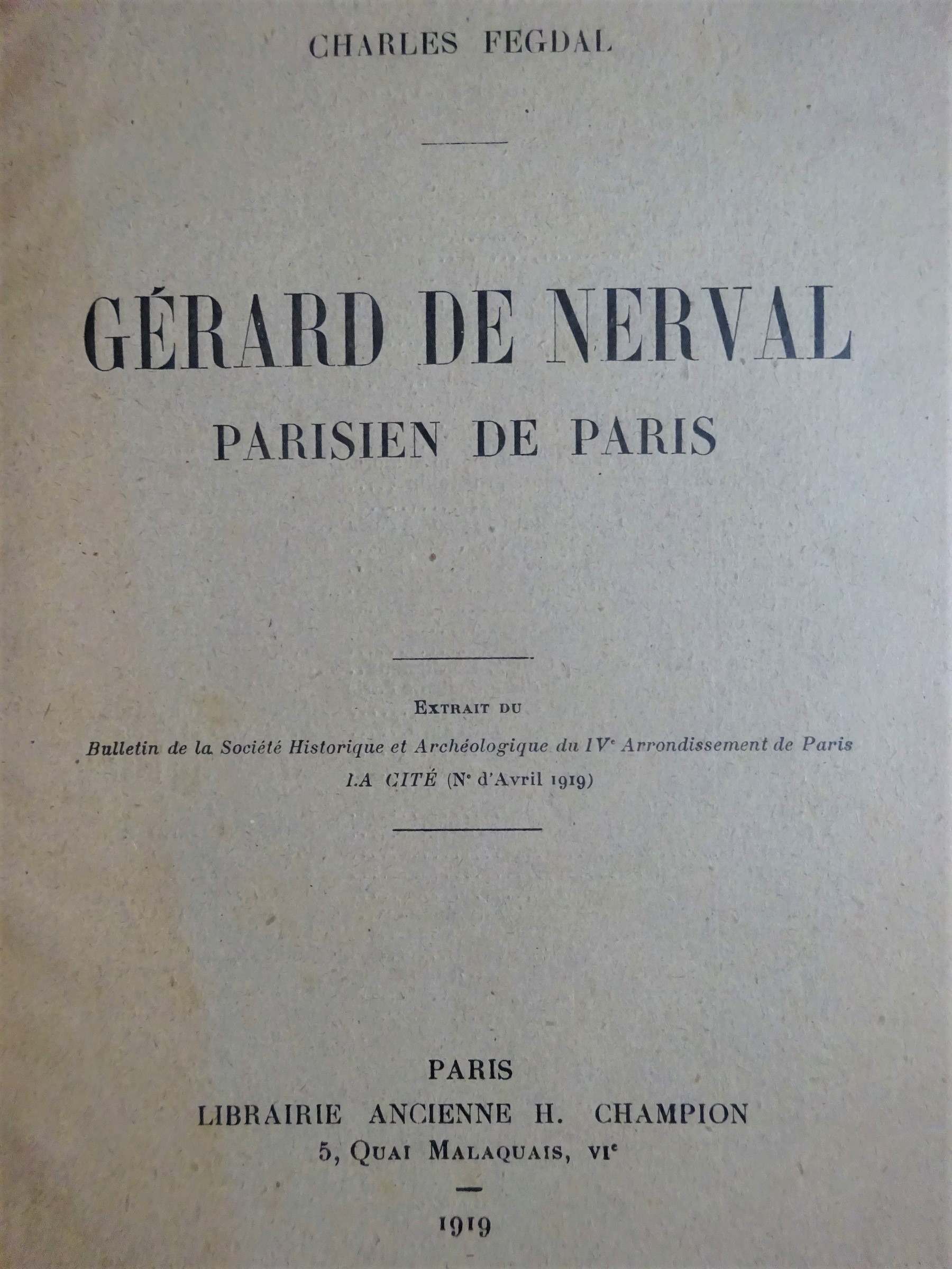 Gérard de Nerval Parisien de Paris