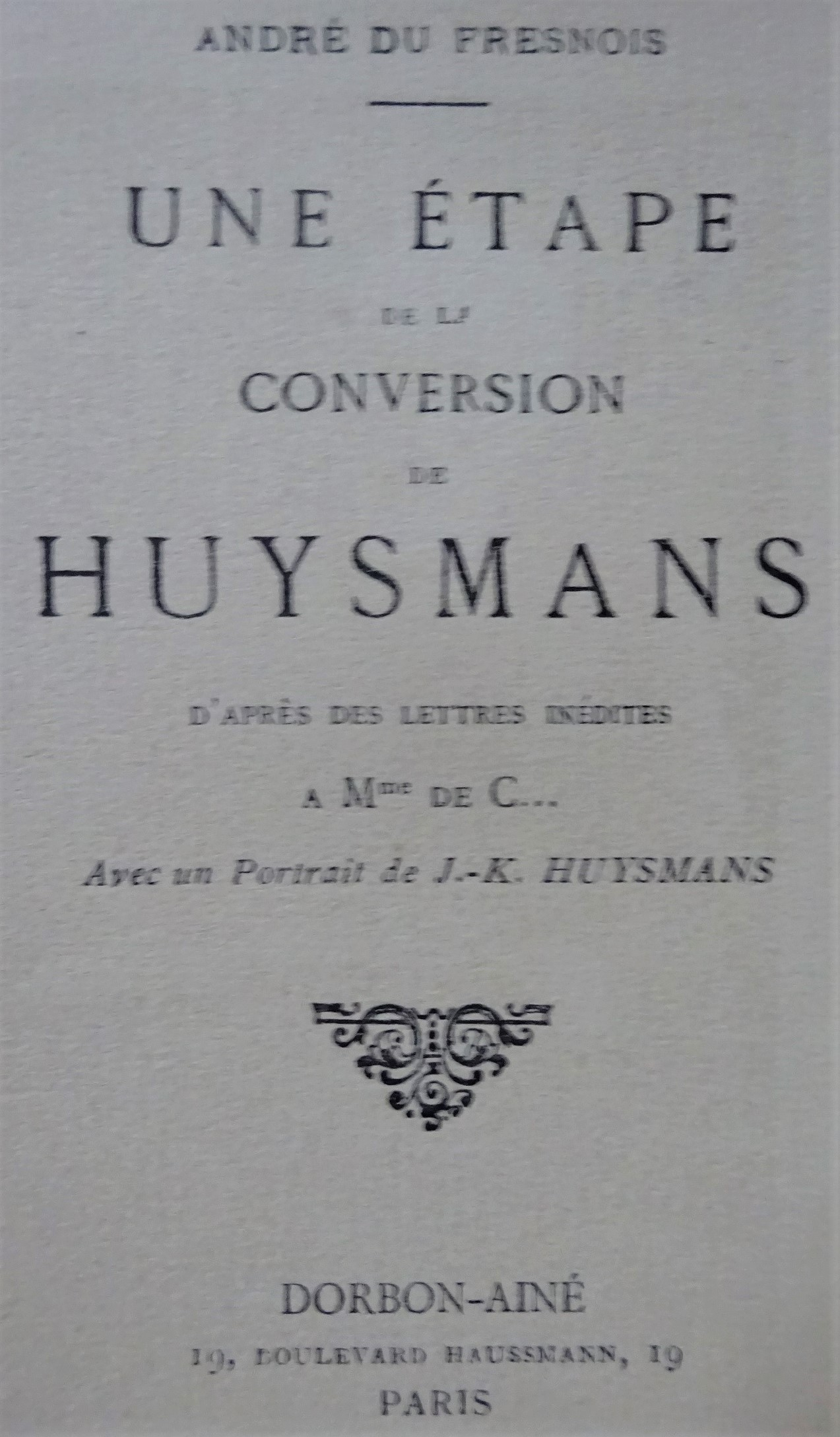 Une étape de la conversion de Huysmans