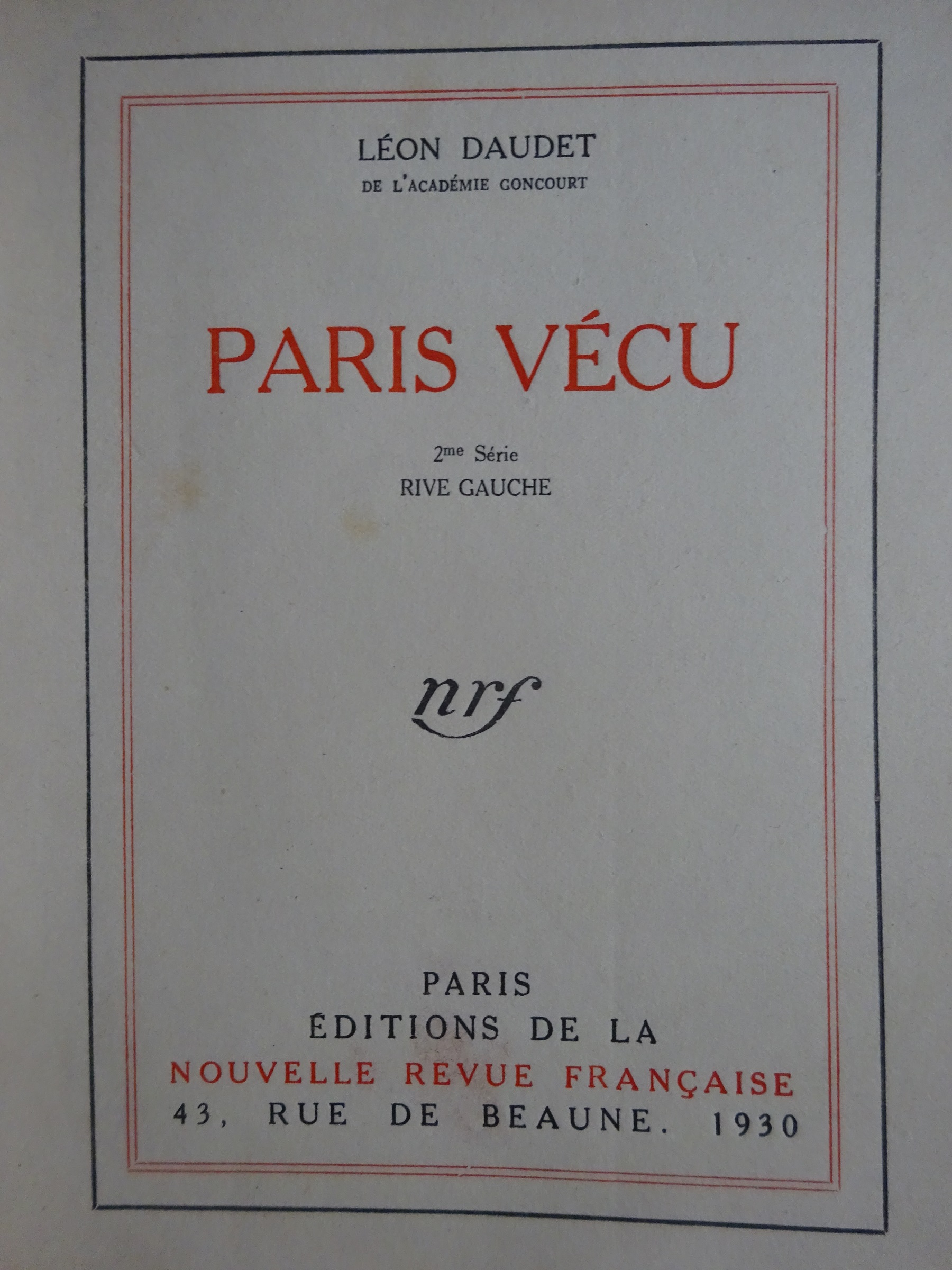 Paris vécu. Edition originale.