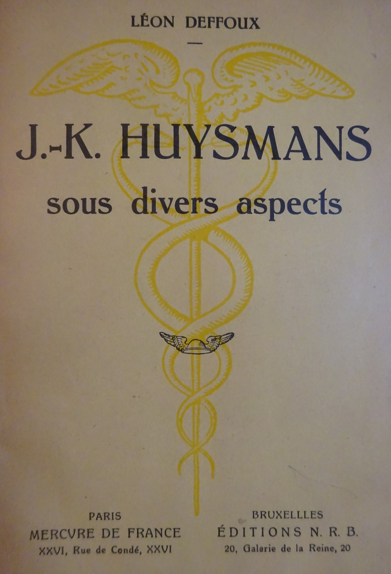 J.-K.Huysmans sous divers aspects