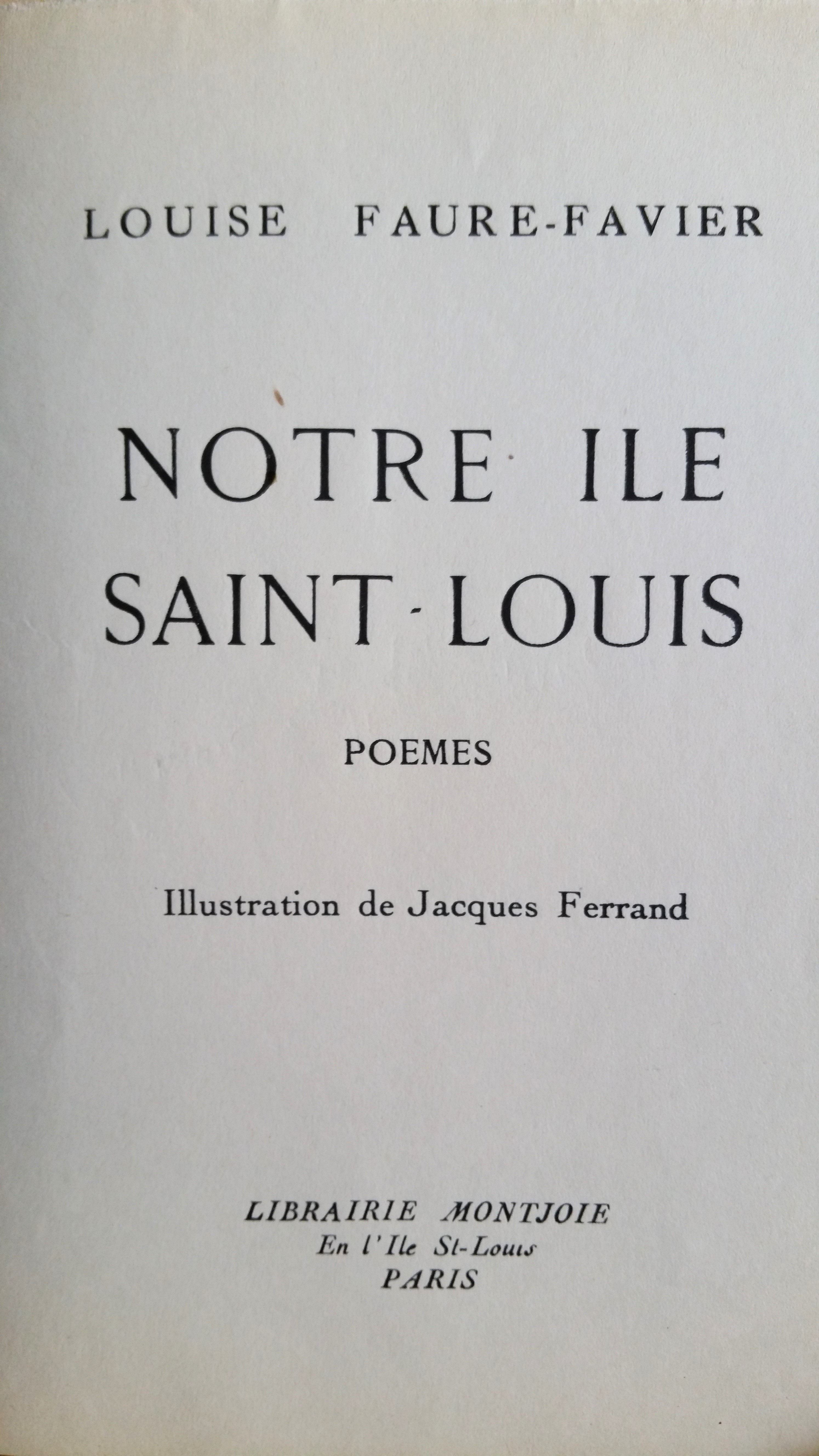 Notre Ile Saint Louis exemplaire sur vélin blanc