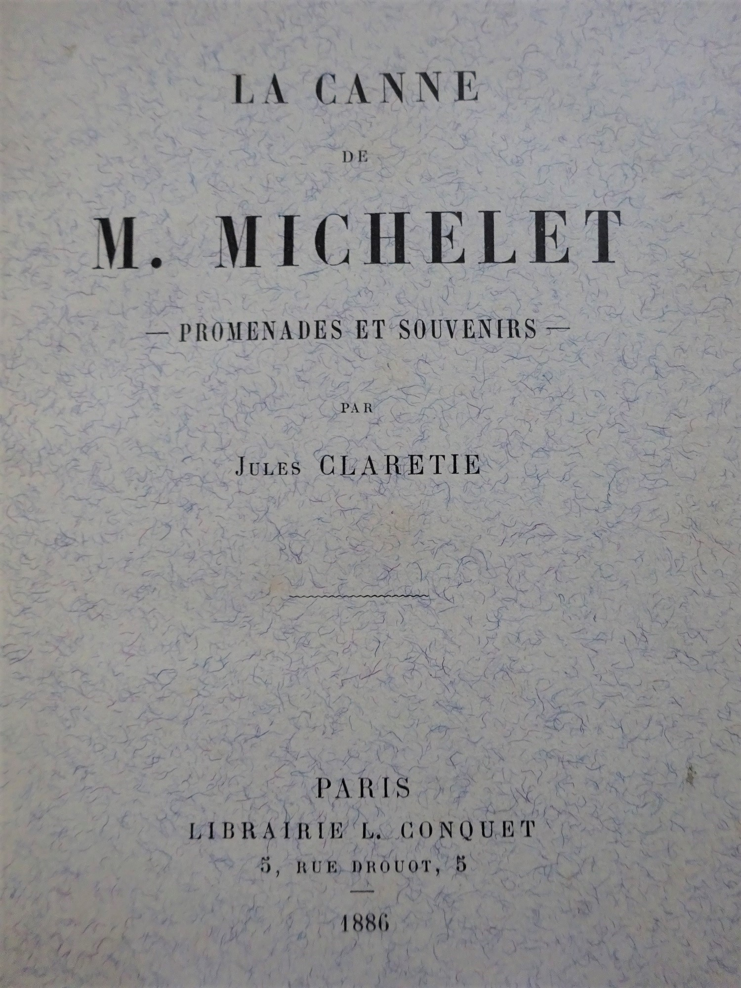 La canne de Monsieur Michelet