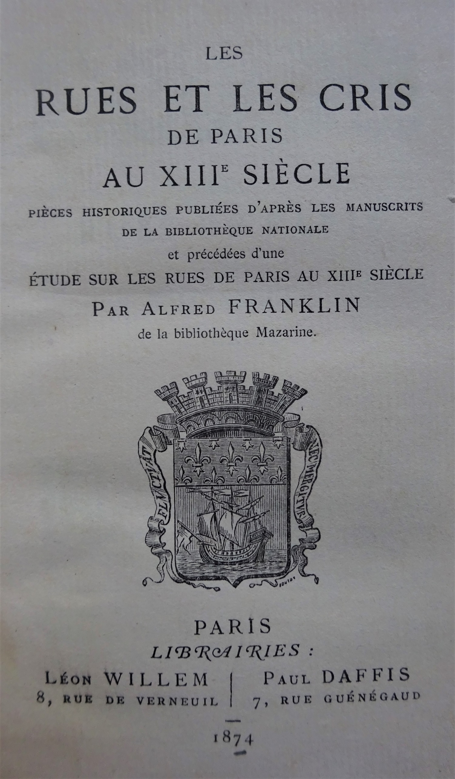 Les rues et les cris de Paris au XIIIe siècle