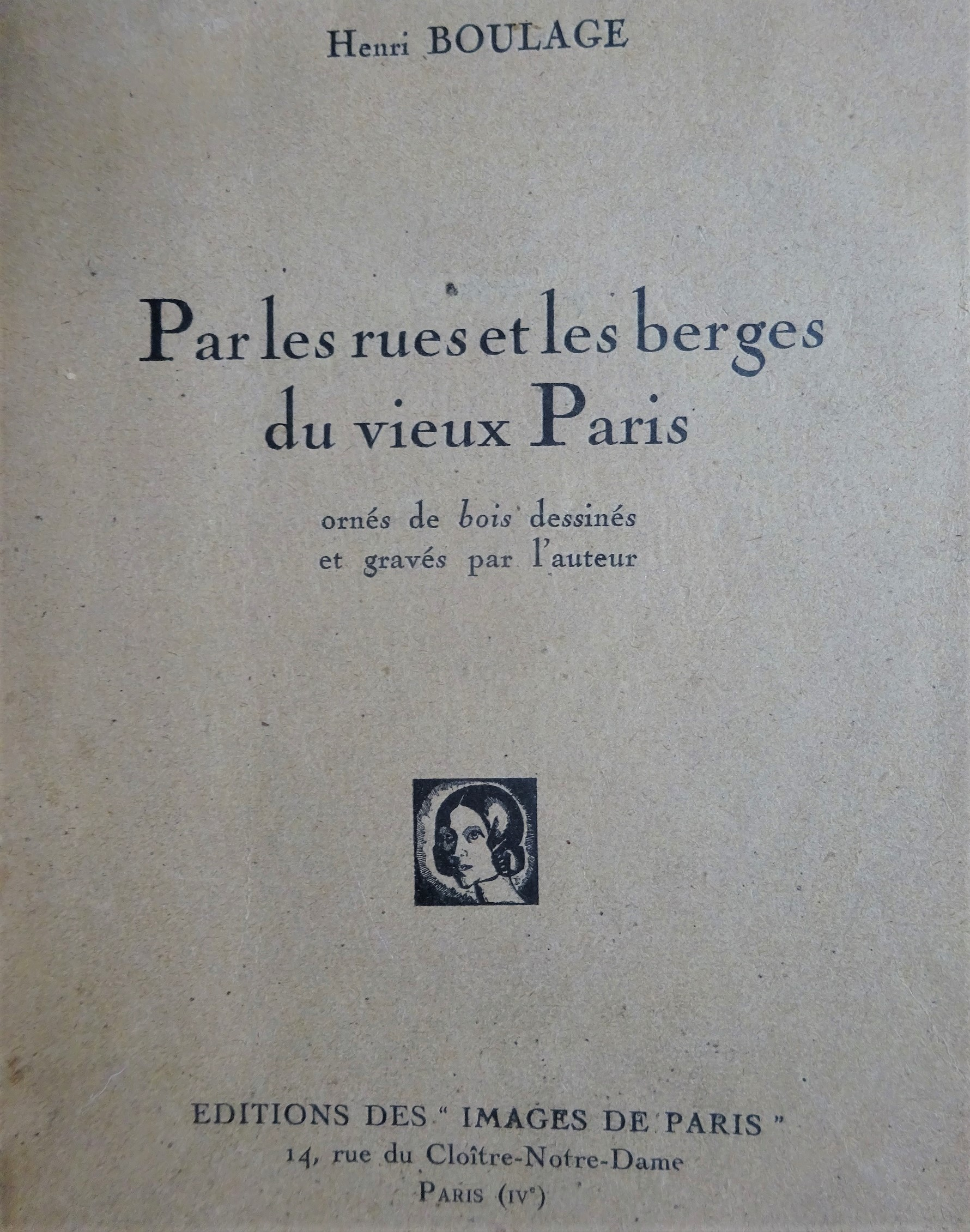 Par les rues et les berges du vieux Paris