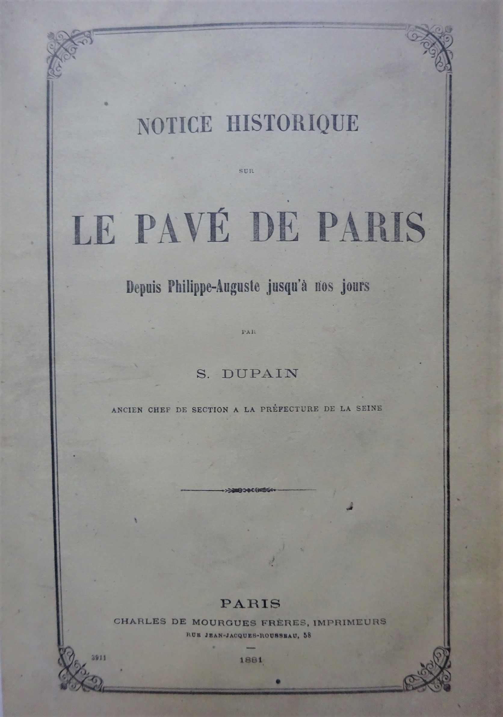 Notice historique sur le pavé de Paris depuis Philippe-Auguste jusqu'à nos jours