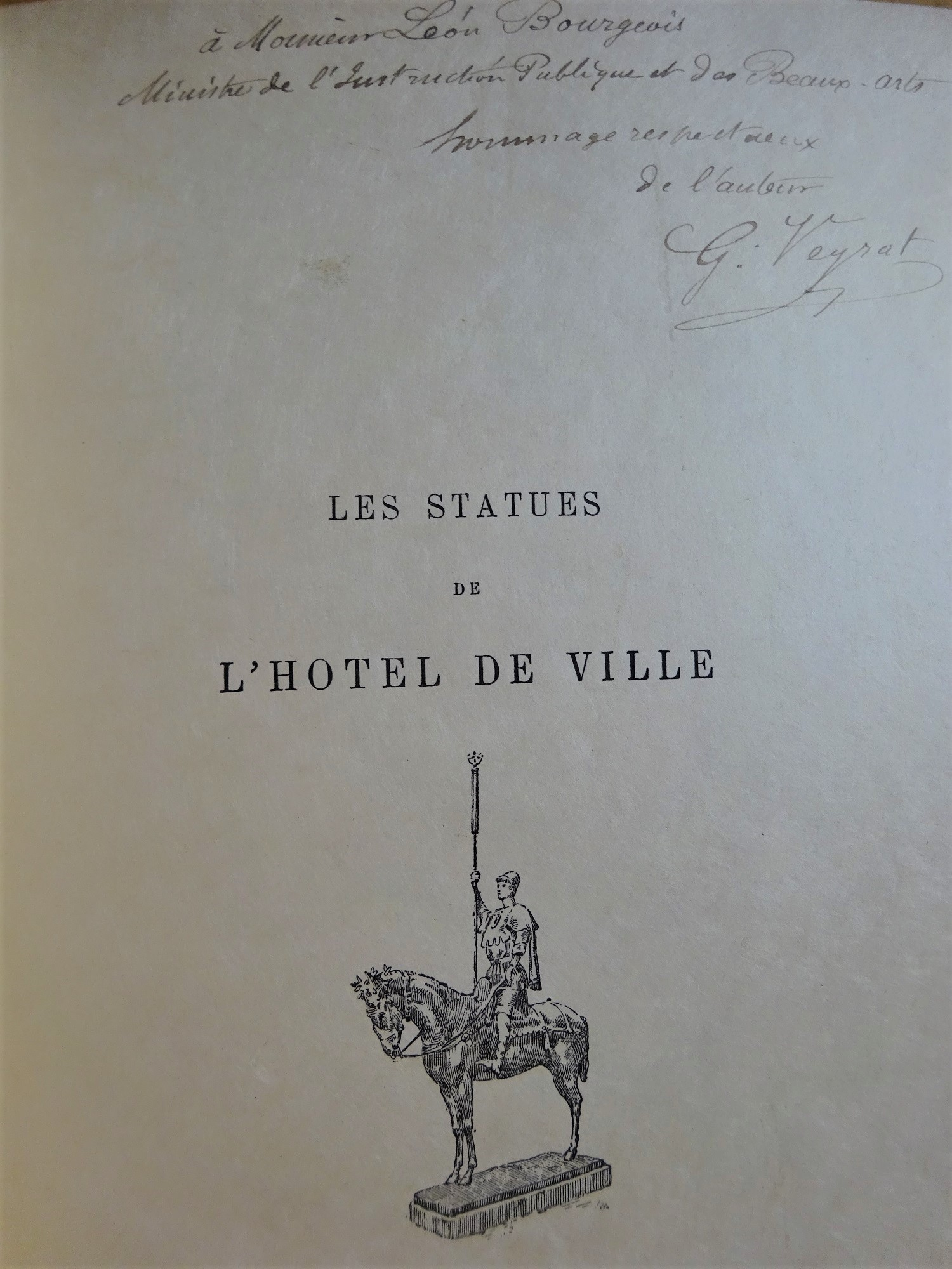 Les statues de l'Hôtel de Ville Envoi au ministre de l'Instruction publique et des Beaux Arts