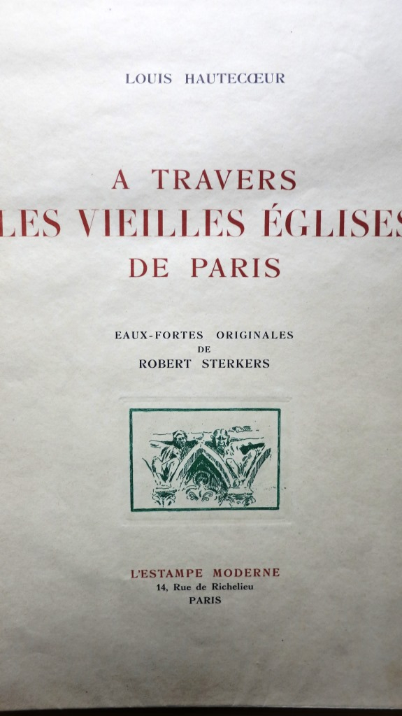 A travers les vieilles églises de Paris