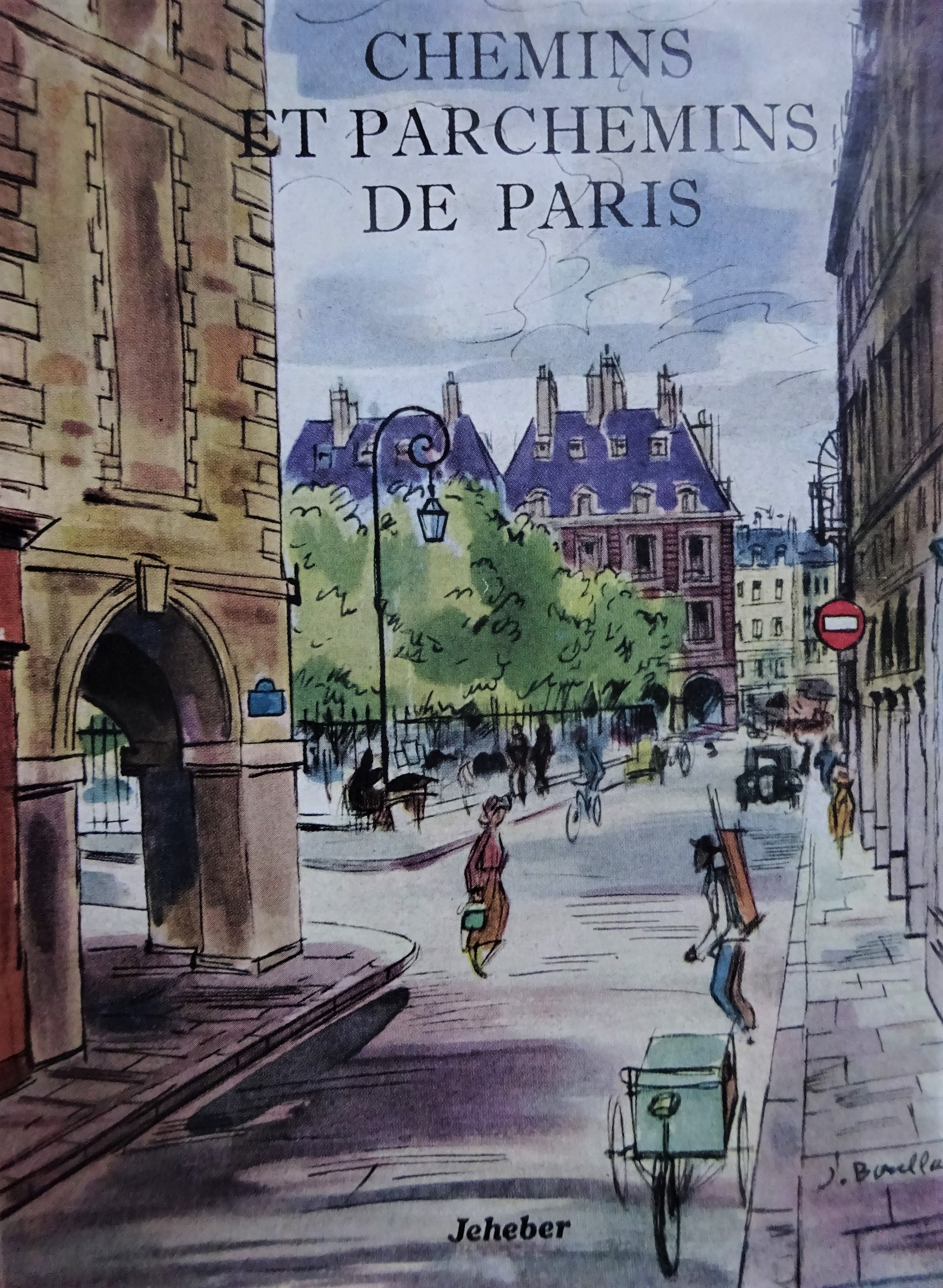 Chemins et parchemins de Paris