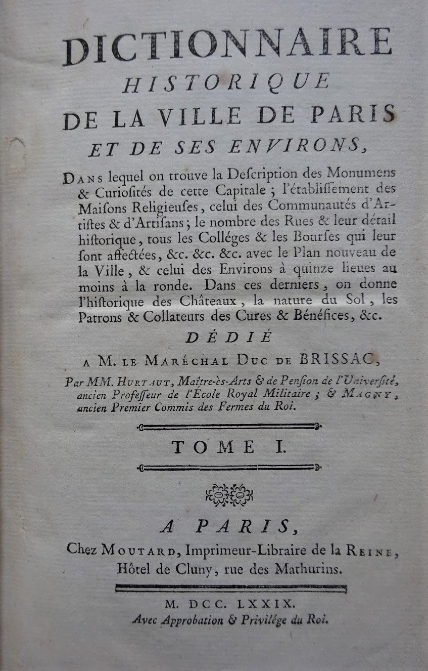 Dictionnaire historique de la ville de Paris et de ses environs. De la bibliothèque du château de Dampierre