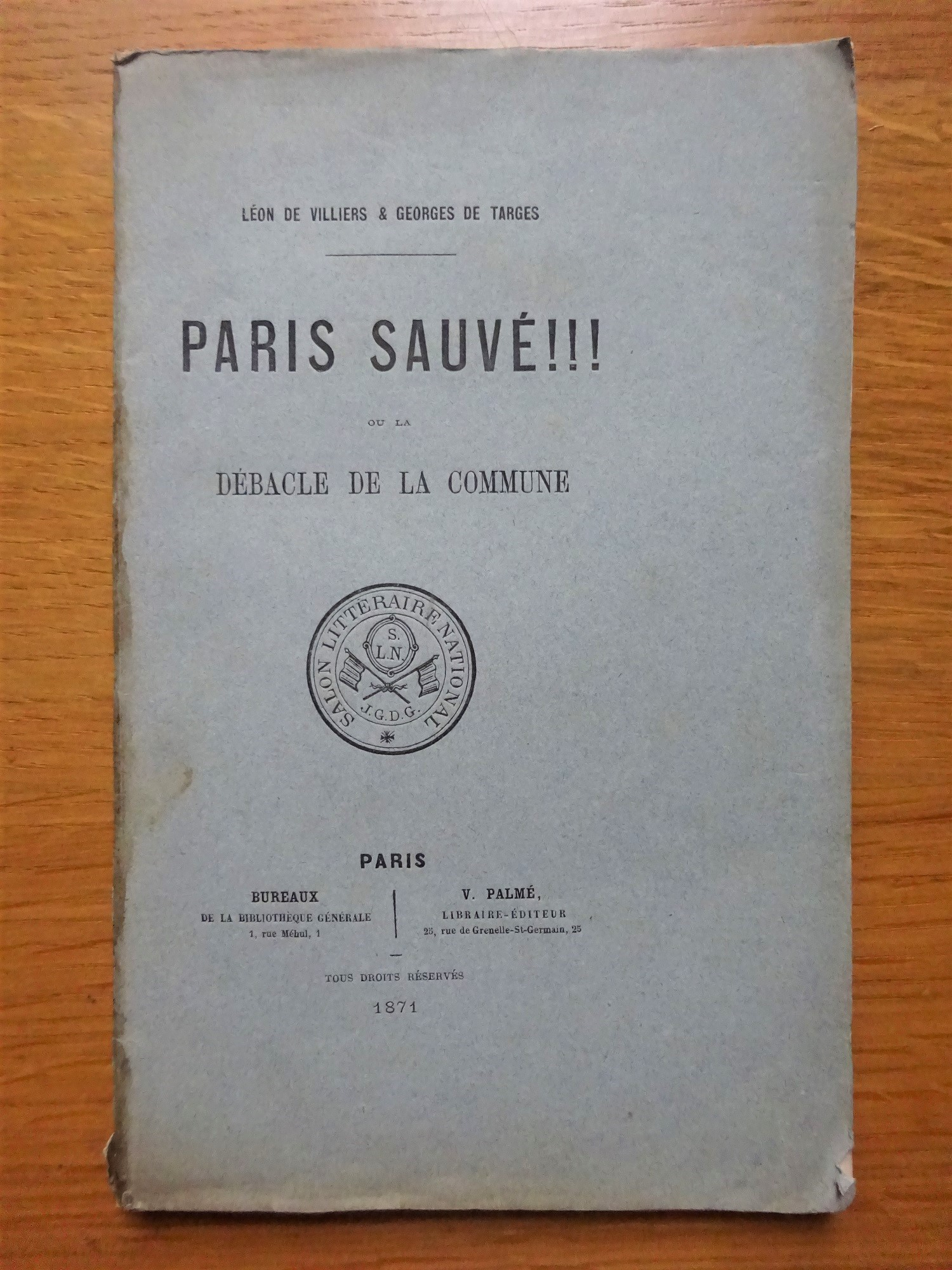 Paris sauvé ou la débacle de la Commune