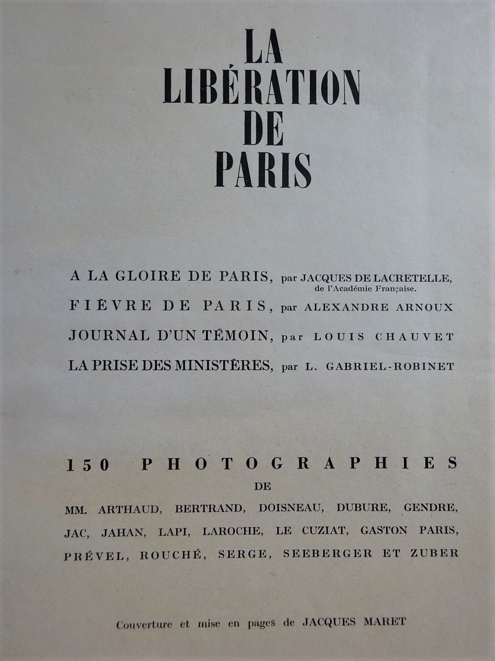 La Libération de Paris 150 photographies