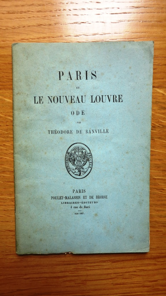 Paris et le Nouveau Louvre. Ode.