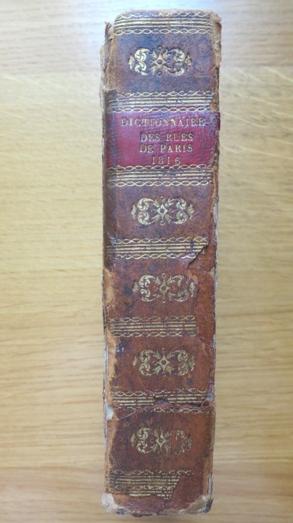 Dictionnaire topographique, historique et étymologique des rues de Paris 1816