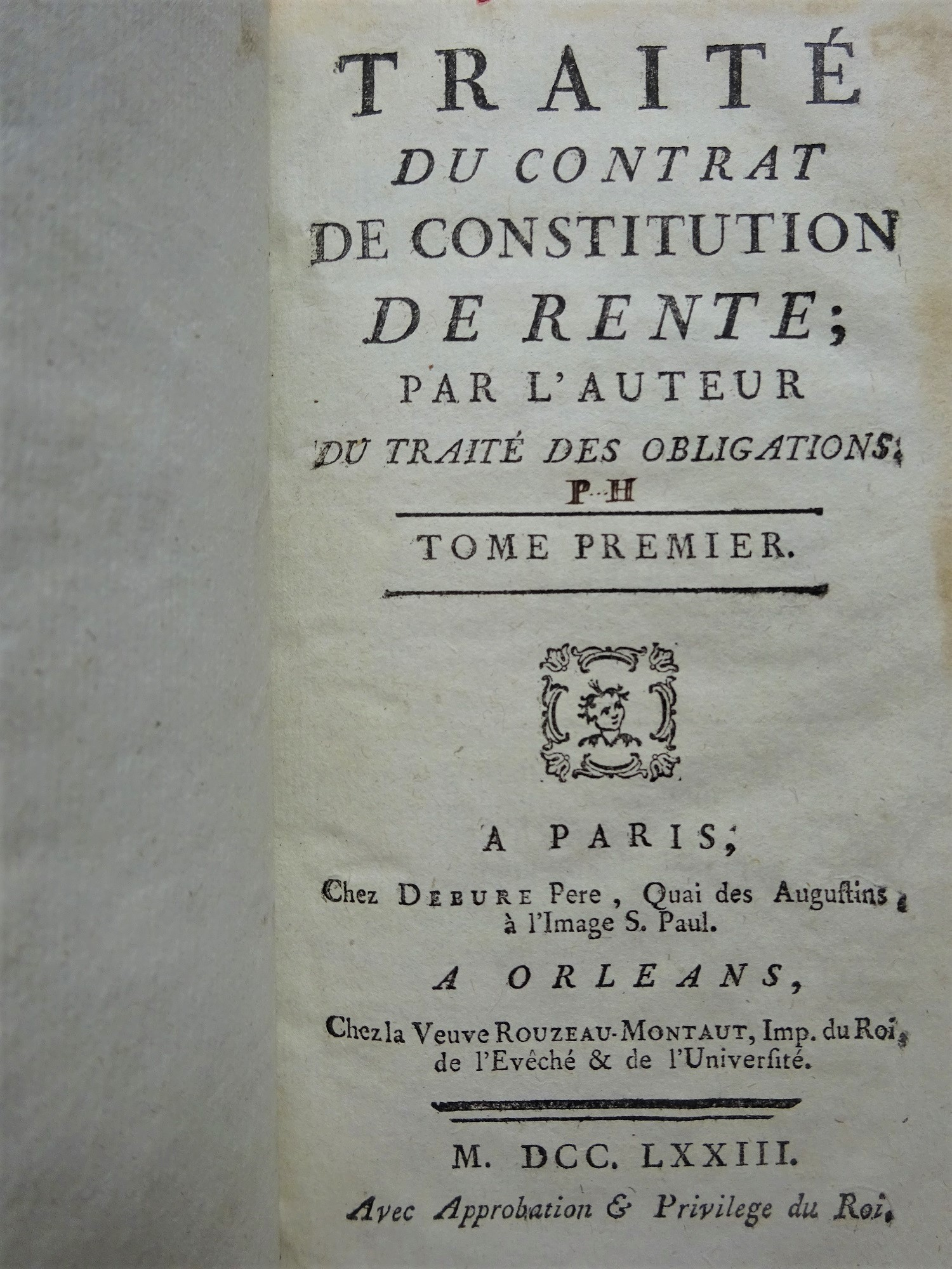 Traité du contrat de constitution de rente Traité du contrat de change