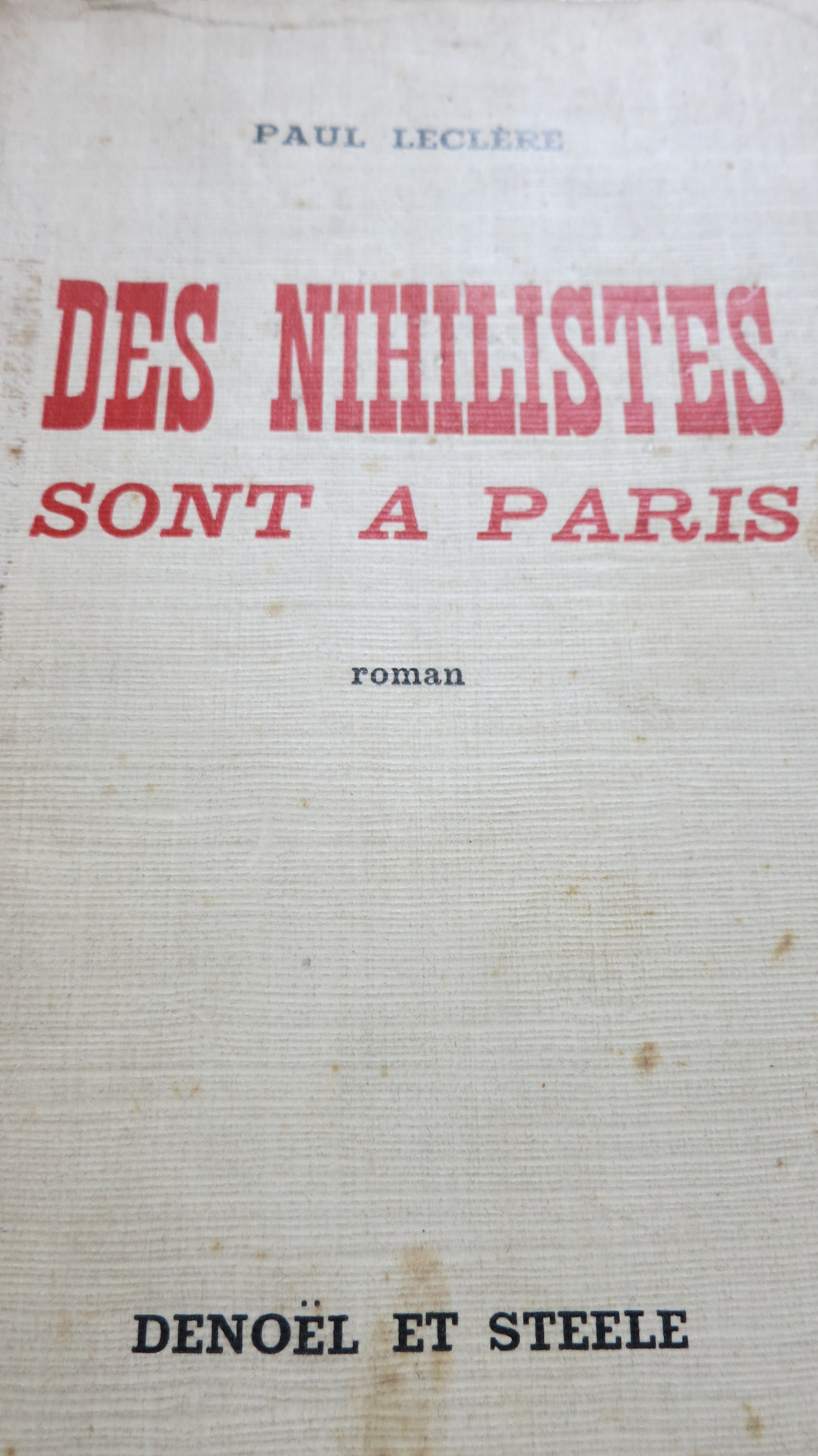 Des nihilistes sont à Paris