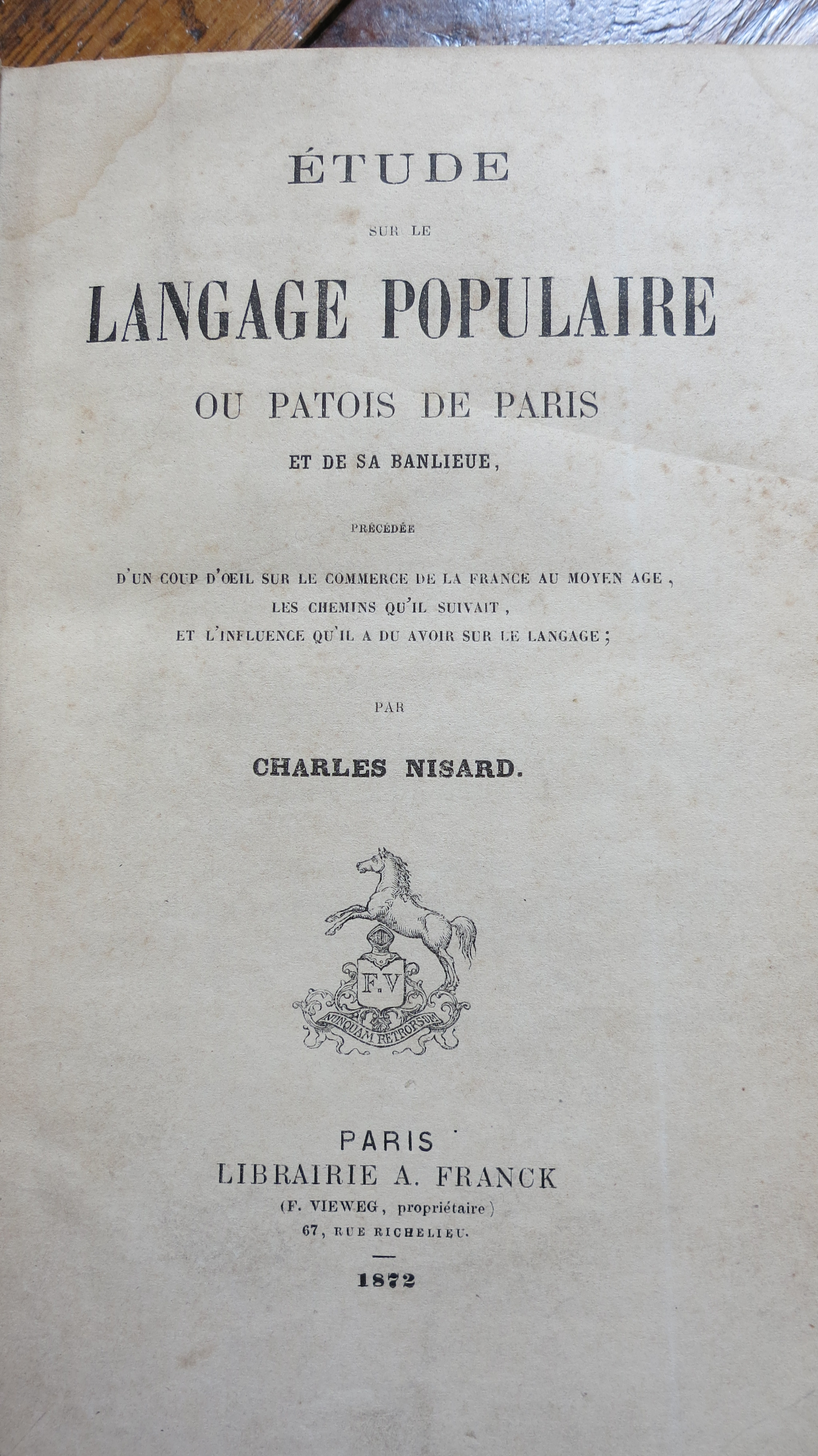 Etude sur le langage populaire de Paris et de sa banlieue