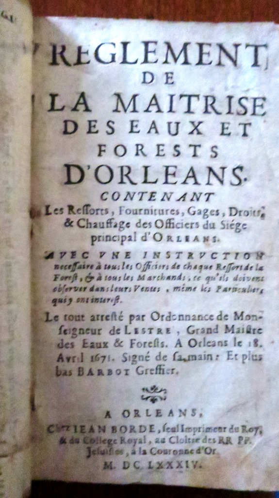 Règlement de la maîtrise des eaux et forests d'Orléans