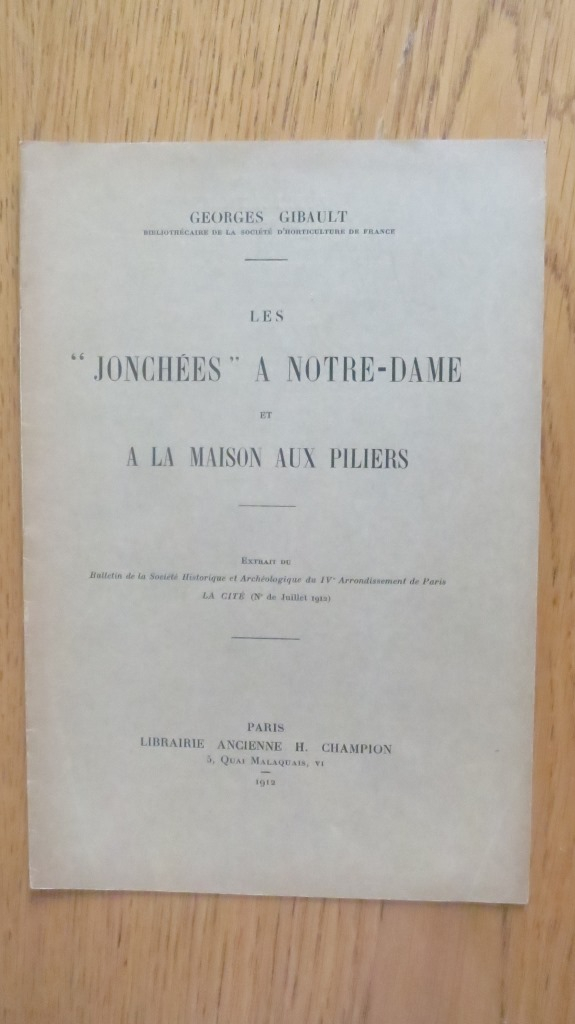 Les jonchés à Notre-Dame et à la Maison aux piliers