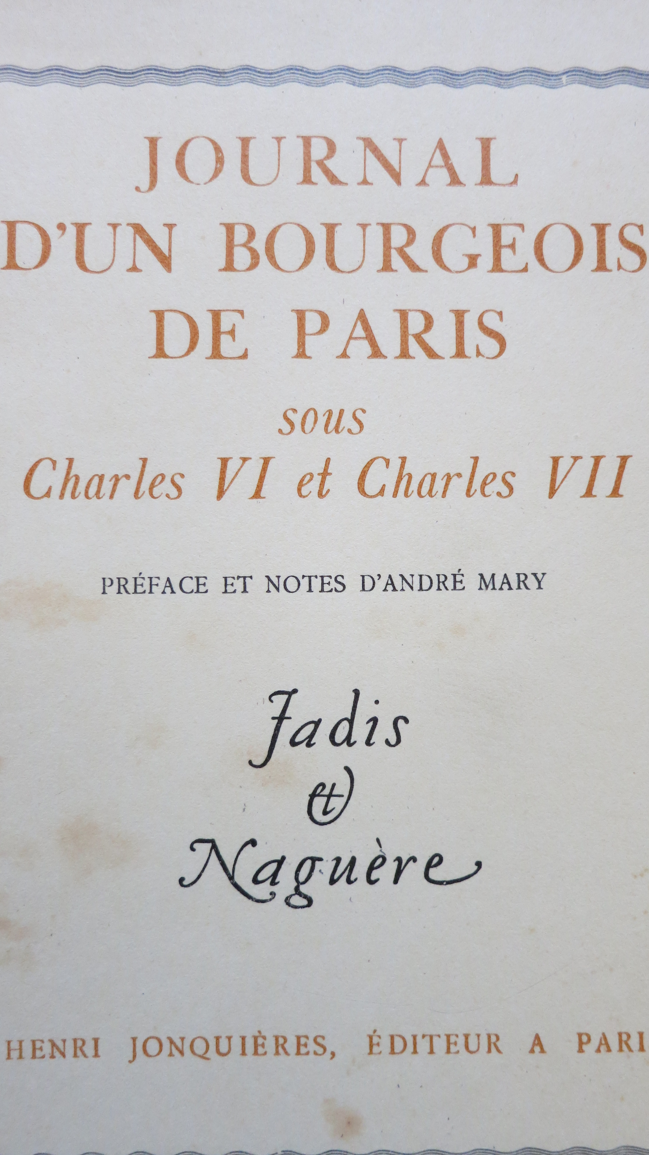 Journal d'un bourgeois de Paris sous Charles VI et Charles VII