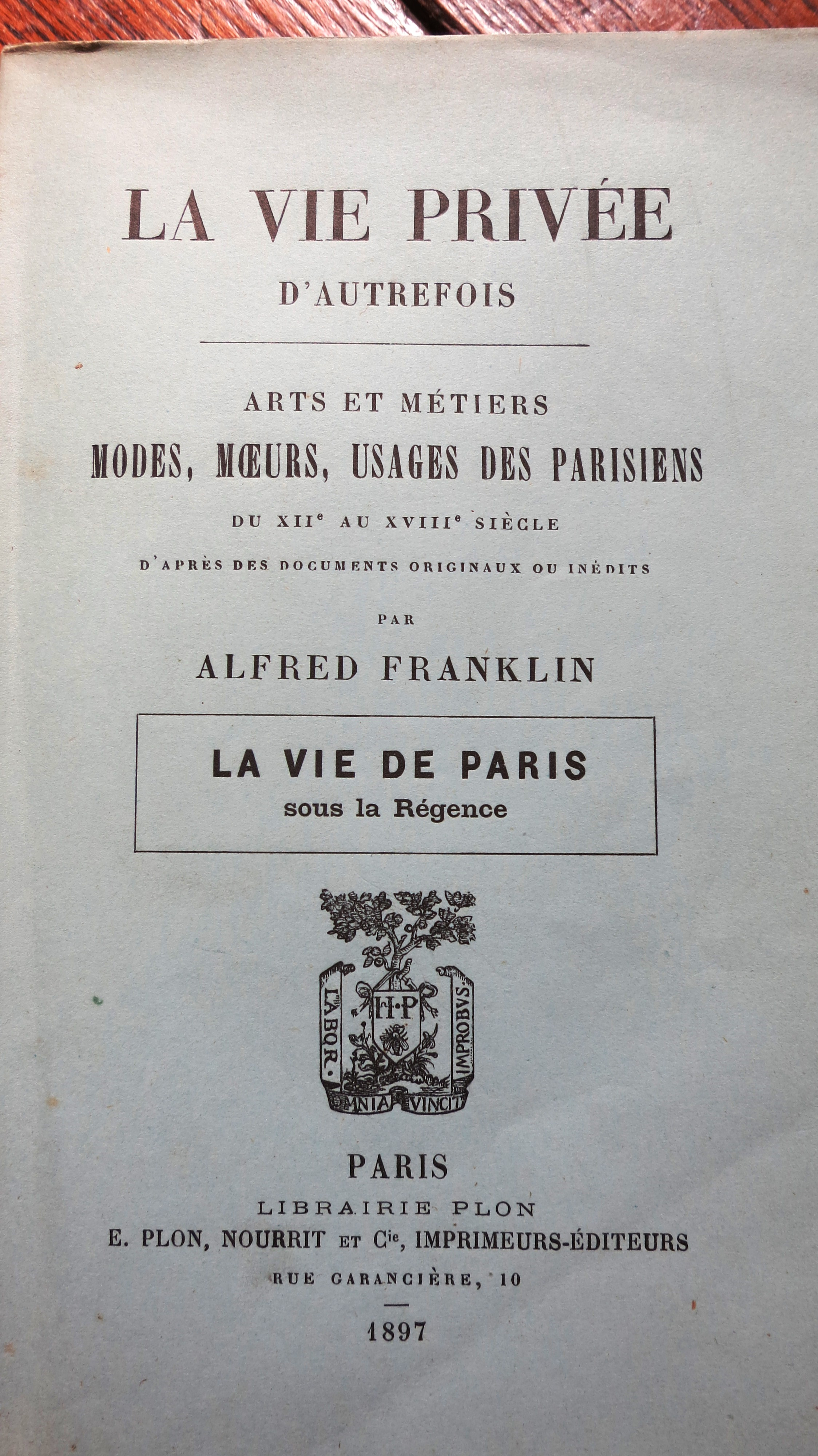 La vie de Paris sous la Régence