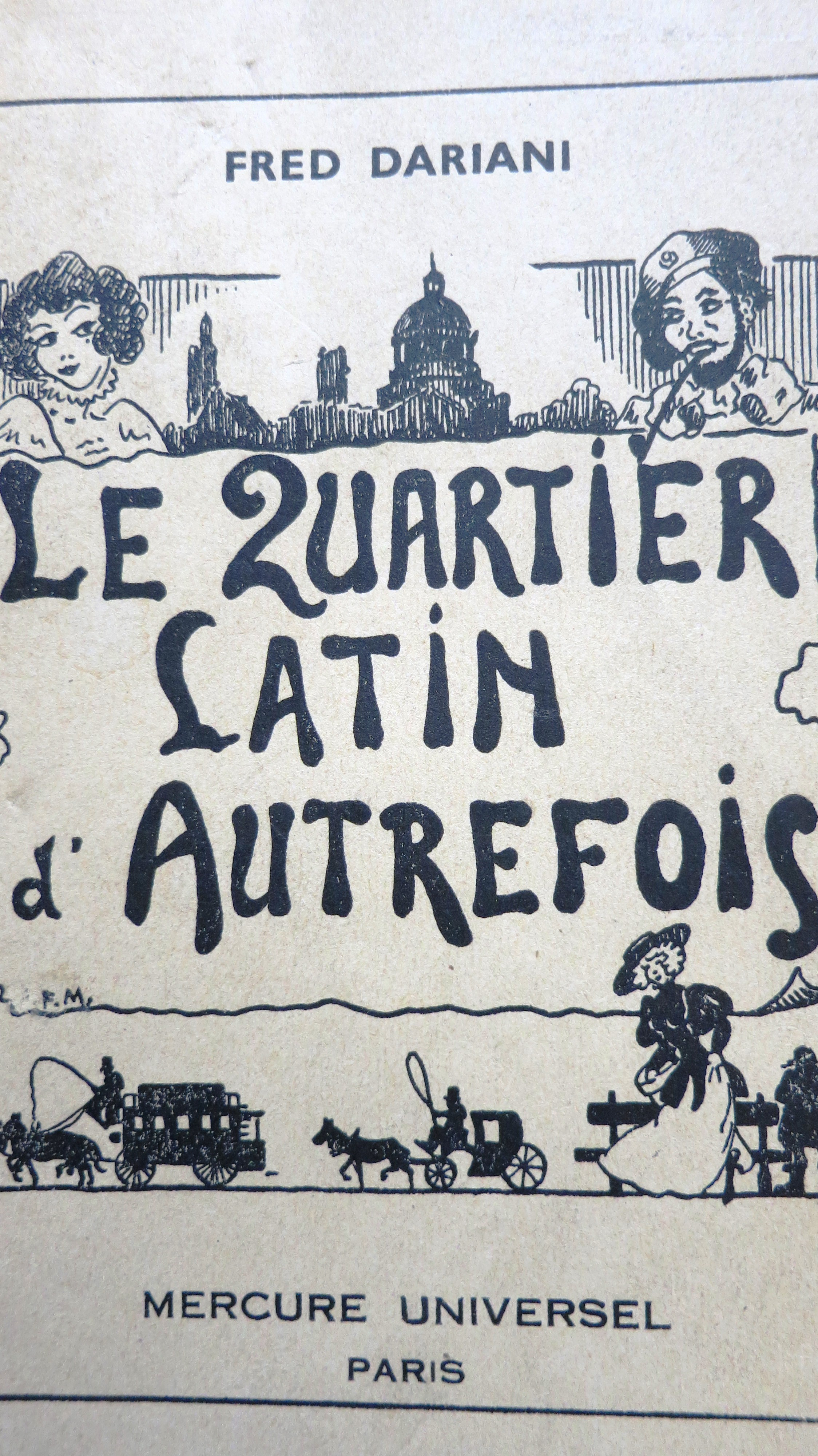 Le Quartier Latin d'autrefois