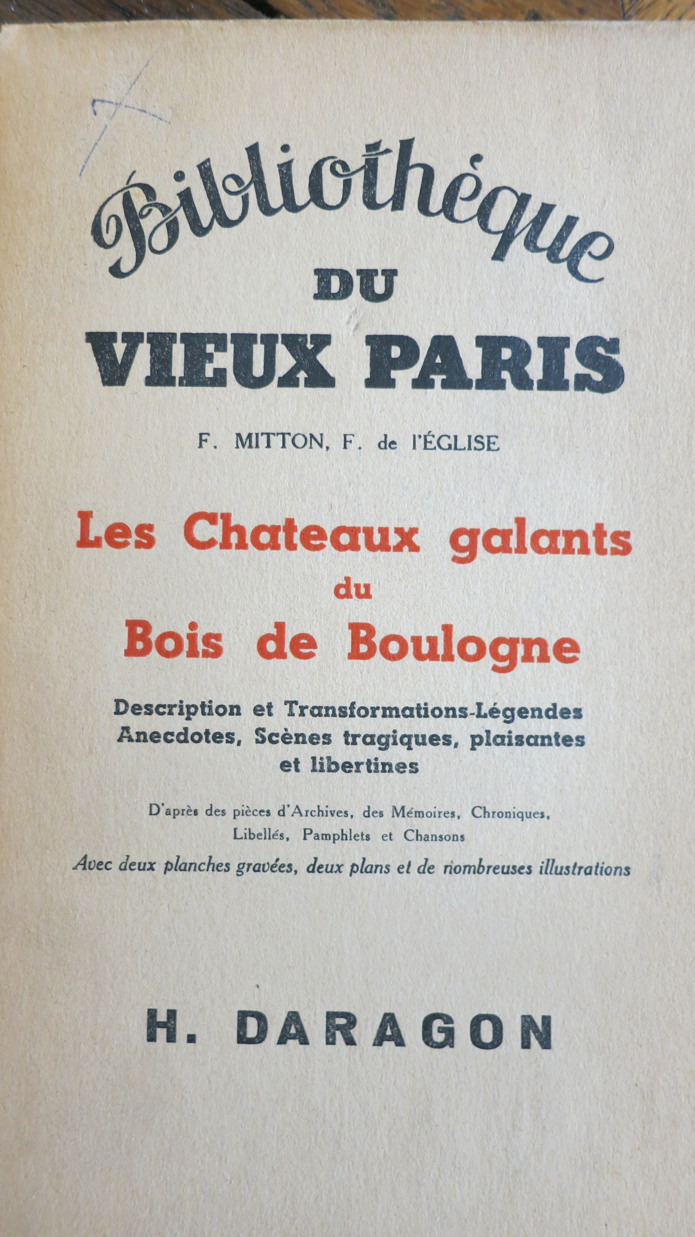 Les Châteaux galants du Bois de Boulogne