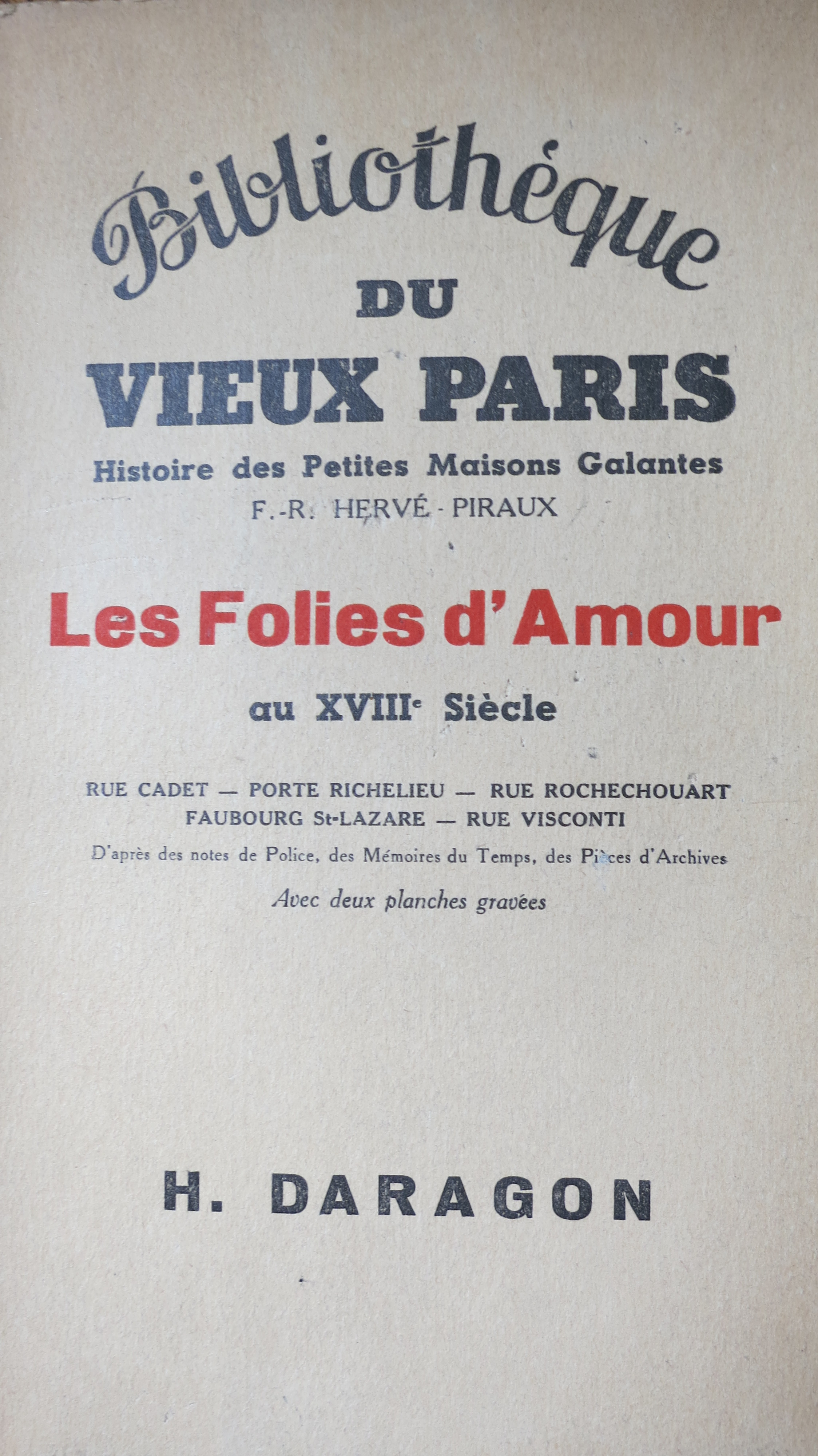 Histoire des Petites Maisons Galantes Les Folies d'Amour au XVIIIe siècle