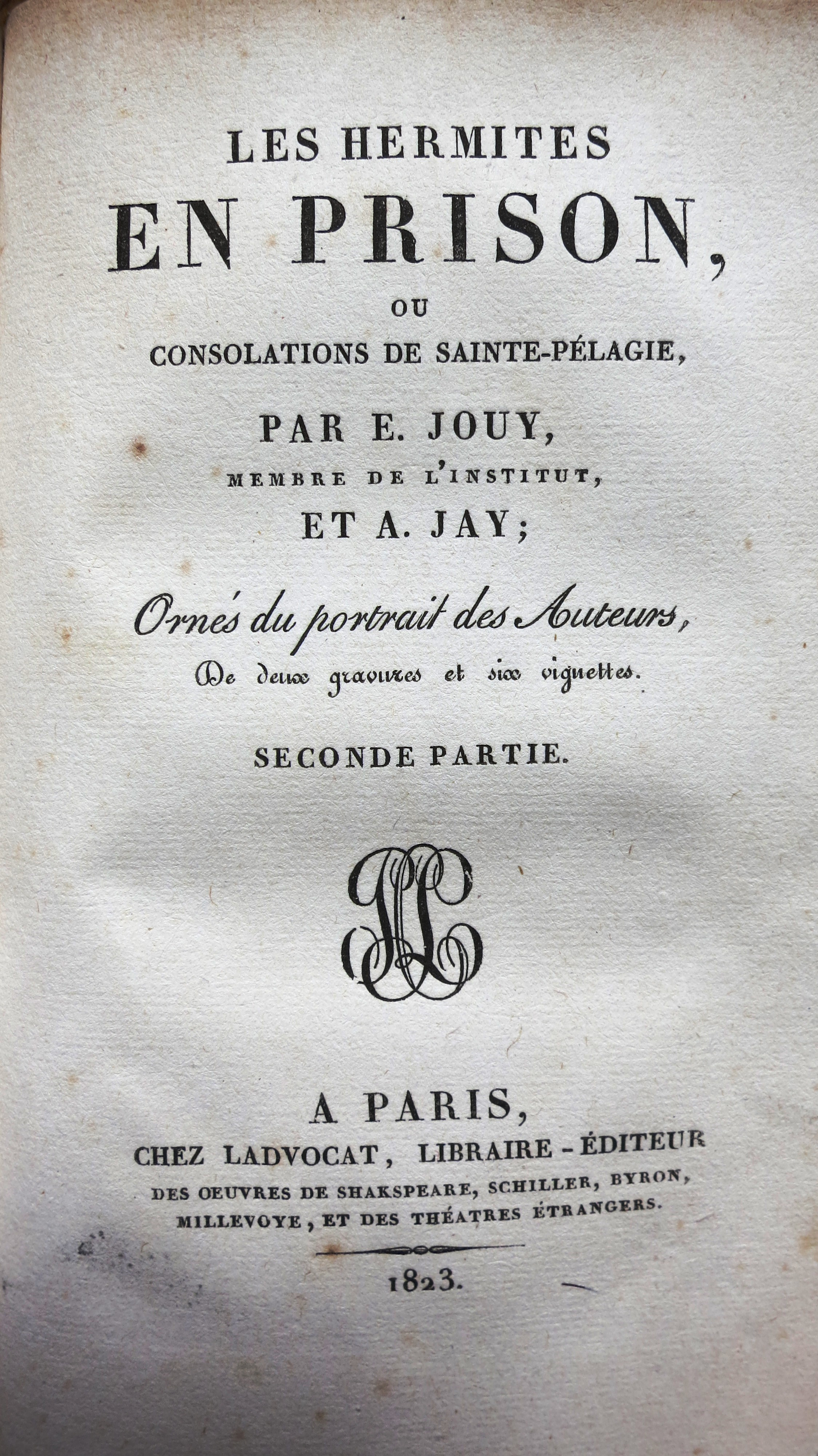 Les Hermites en prison ou consolation de Sainte-Pélagie