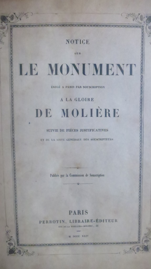 Notice sur le Monument érigé à Paris par souscription à la gloire de Molière