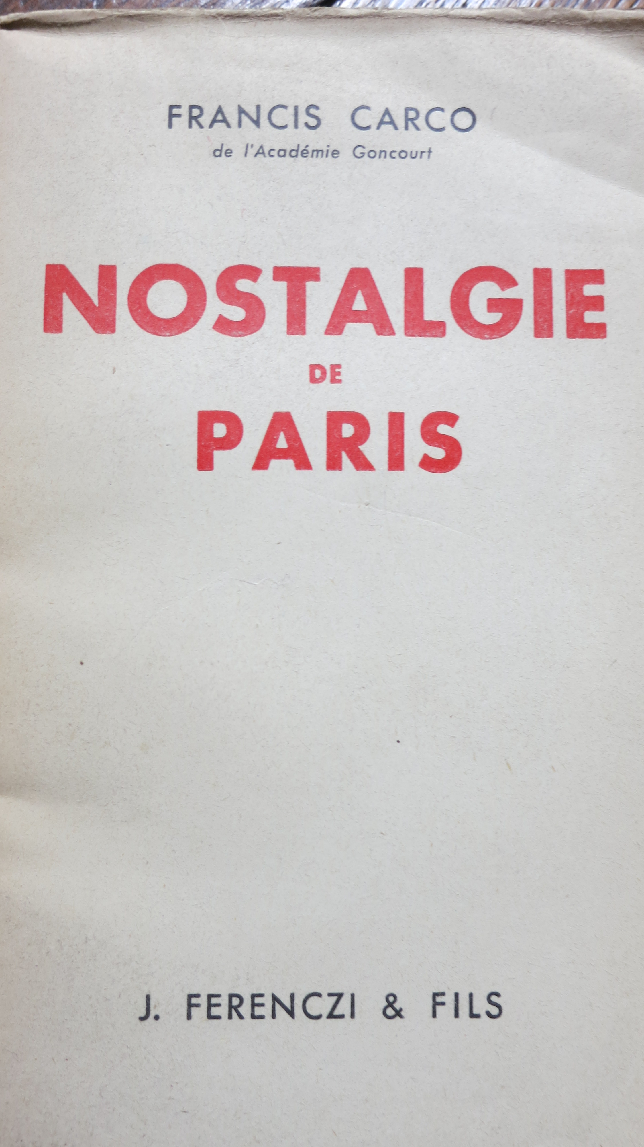 Nostalgie de Paris Editions J.Ferenczi