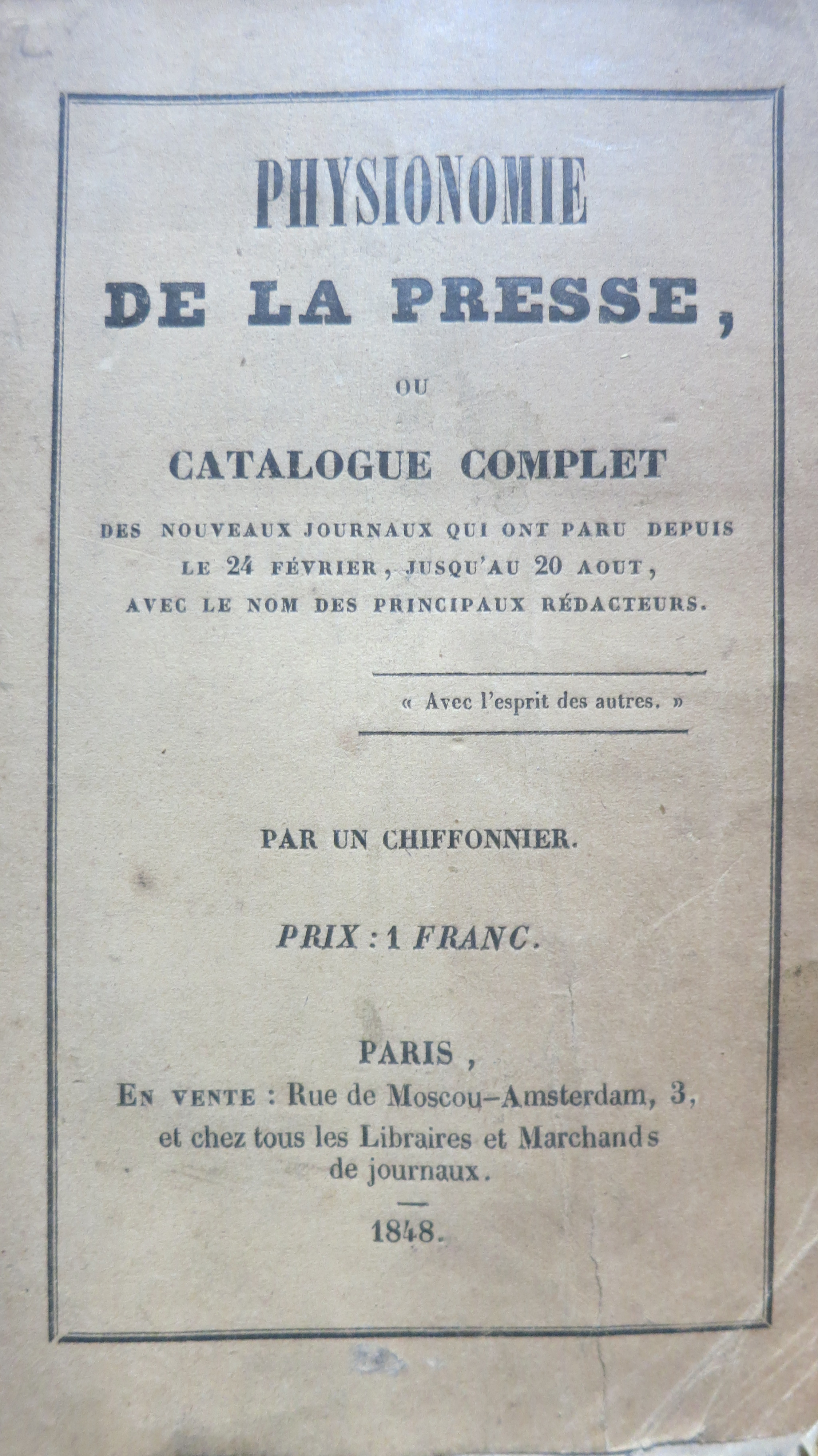 Physionomie de la presse ou catalogue complet des nouveaux journaux