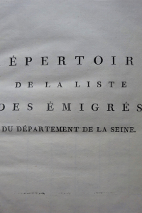 Répertoire de la liste des Emigrés du Département de la Seine