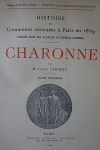 Histoire des Communes annexées à Paris. Charonne