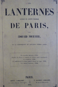 Les Lanternes Histoire de l'ancien éclairage de Paris