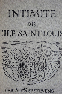 Intimité de l'Ile Saint-Louis