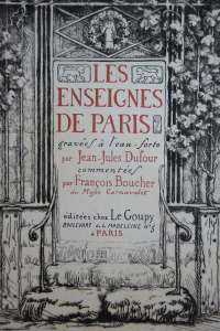 Les enseignes de Paris gravées par Jean-Jules Dufour