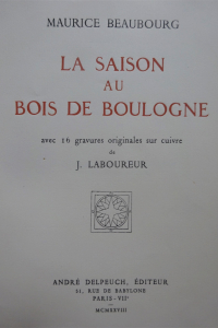 La Saison au Bois de Boulogne.