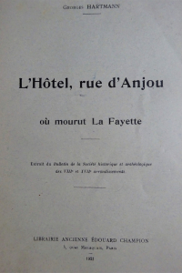 L'Hôtel, rue d'Anjou où mourut La Fayette