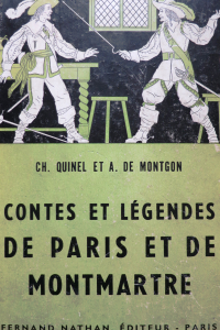 Contes et légendes de Paris et de Montmartre