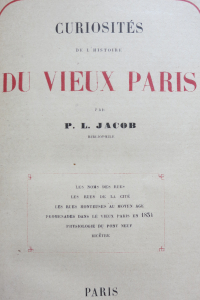 Curiosités de l'histoire du vieux Paris
