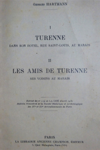 Turenne dans son hôtel, rue Saint Louis, au Marais