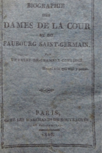 Biographie des dames de la Cour et du Faubourg Saint-Germain