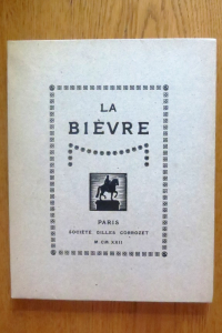 La Bièvre. Edition 1922