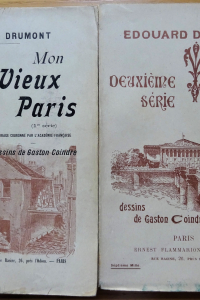 Mon vieux Paris. 1ère et 2e série