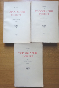 Etudes de topographie parisienne. Broché.